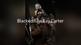 BlackedRaw.Kay.Carter