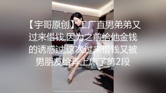 女友受不了了，拍来视频给我看