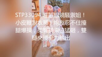 清凉一夏极品CD！大神会展中心抄底3位女神级小姐姐，美女屁股肥又翘把内裤穿成T内夹成一条缝