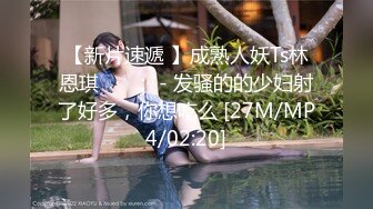 最新9月福利13，对话淫荡，顶级绿帽反差人妻【嫂子爱露出】大杂烩系列，各种3P4P调教，从头干到尾