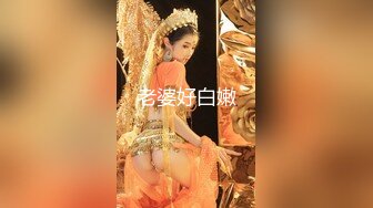 情趣酒店摄像头监控TP白发老头和年轻情妇啪啪动作勇猛喜欢插嘴