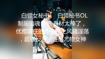 无套内射探花大神老王酒店约炮的两个妹子，好看少妇逼里白浆多鸡巴出来都是白白的