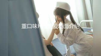 国产淫乱4P，坐标武汉可约，【颜射颜射女神】蜂腰翘臀小母狗，跟闺蜜被猛男轮番蹂躏爆操，刺激淫荡撸管必备