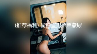 大鸡巴爆操黑丝翘臀高三学妹,女上位，后入，啪啪