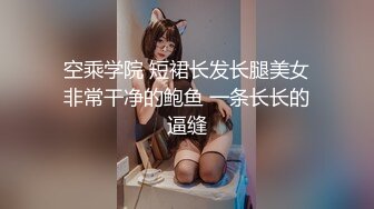 高画质偷拍，罕见两女一男，当小姨子面脱下姐姐裙子摸，姐姐穿丁字内裤 极品火辣高颜御姐，打发走妹妹干炮