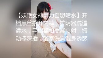 海角侄子爆肏嫂子13.0 性瘾太大约嫂子租房激战 挑逗骚逼~用肉棒好痒快点进来~爆肏太上头快晕厥了