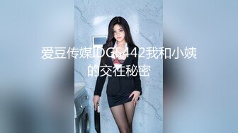 [MP4]STP28874 采访av女优激情对白 无套啪啪精子射她肚子上在线宠粉福利 - 欣怡 VIP0600