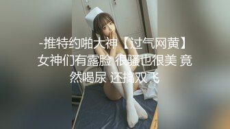 嫖J达人狗神深夜路边店泄火店内很火的美女大奶妹等了一会才干上按着大奶使劲输出叫的骚对白搞笑1080P原版