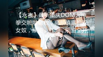 极品熟女  酒店内小伙子约艹老阿姨，熟女玩得开玩得好，艹起来舒服，叫声淫荡刺激