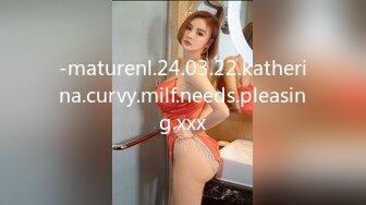 -maturenl.24.03.22.katherina.curvy.milf.needs.pleasing.xxx